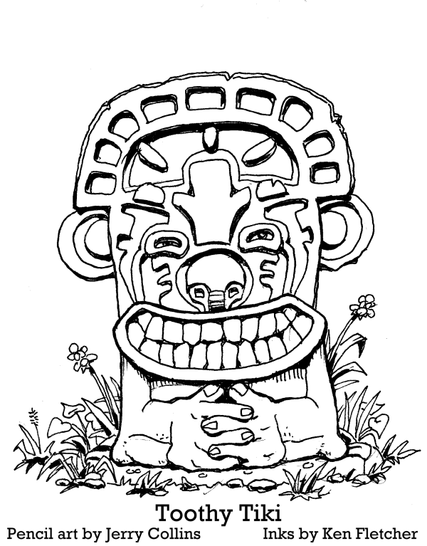 "Toothy Tiki" - pencil drawing by Jerry Collins, inks by Ken Fletcher